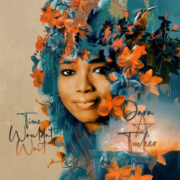 Dara Tucker - Time Wouldn't Wait (Preorder 15/08/25)