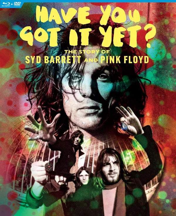 Syd Barrett & Pink Floyd - Have You Got It Yet? The Story of Syd Barrett & Pink Floyd (Preorder 19/07/24)