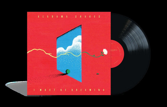 Alabama Shakes - I Must Be Dreaming