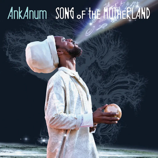 AnkAnum - Song of the Motherland (Preorder 25/05/24)