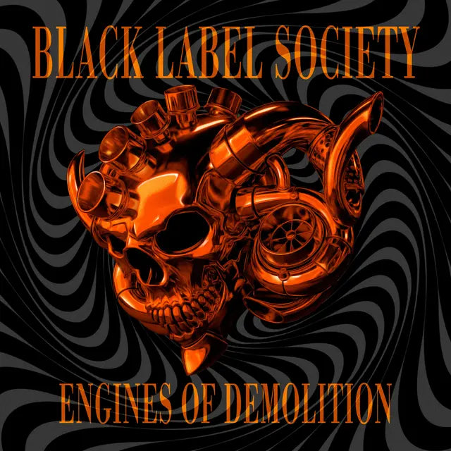 Black Label Society - Engines of Demolition (Preorder 27/03/26)