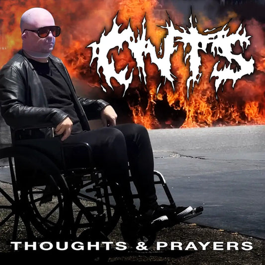 CNTS - Thoughts & Prayers (Preorder 29/03/24)