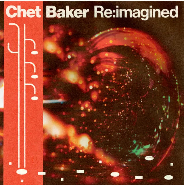Various Artists - Chet Baker Re:imagined (Preorder 16/05/25)