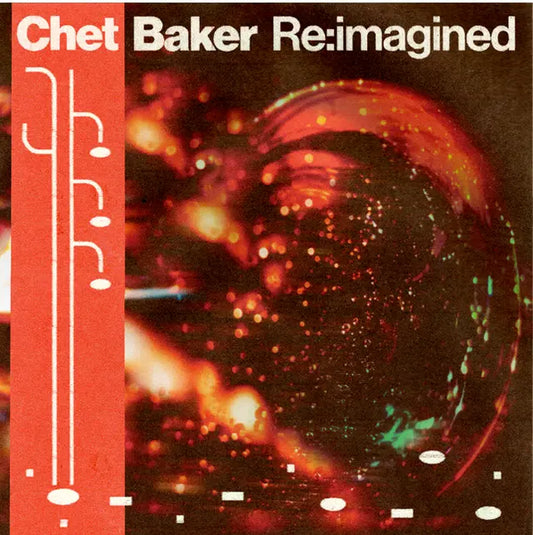 Various Artists - Chet Baker Re:imagined (Preorder 16/05/25)