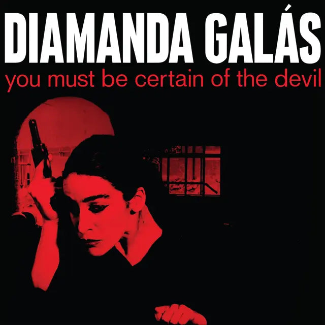 Diamanda Galas - You Must Be Certain Of The Devil (Preorder 28/11/25)