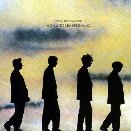 Echo And The Bunnymen - Songs to Learn & Sing (Preorder 05/09/25)