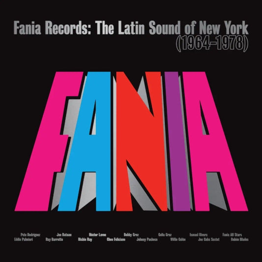 Various Artists - Fania Records: The Latin Sound of New York (1964 - 1978) (Preorder 31/01/25)