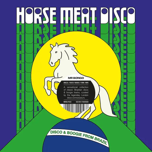 Various Artists - Horse Meat Disco Presents : Disco and Boogie From Brazil - Vol 1 (Preorder 21/03/25)