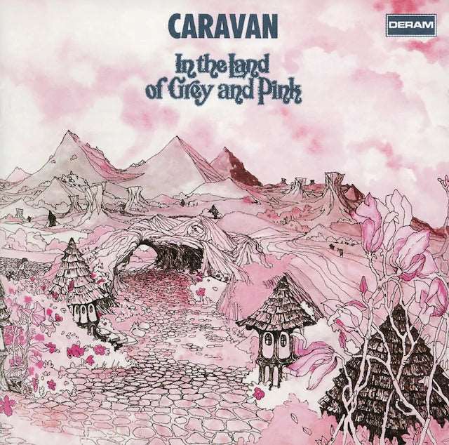 Caravan - In the Land of Grey and Pink