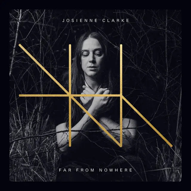 Josienne Clarke - Far From Nowhere (Preorder 17/10/25)