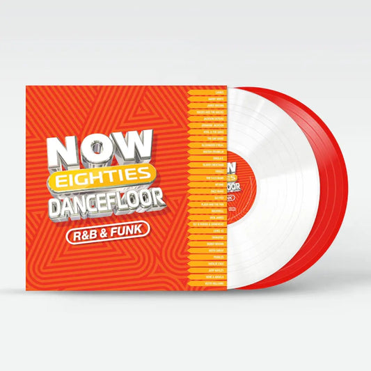 Various Artists - NOW 80’s Dancefloor / R&B AND FUNK