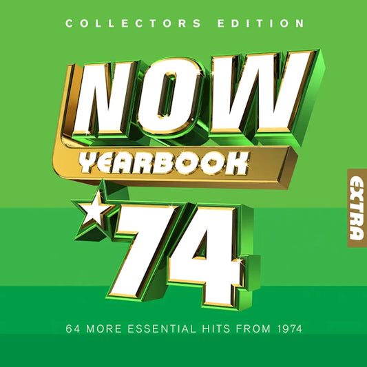 Various Artists - NOW - Yearbook Extra 1974 (Preorder 31/05/24)