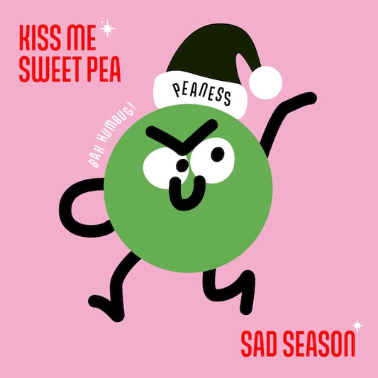 Peaness - Kiss Me Sweet Pea / Sad Season (Preorder 15/12/23)