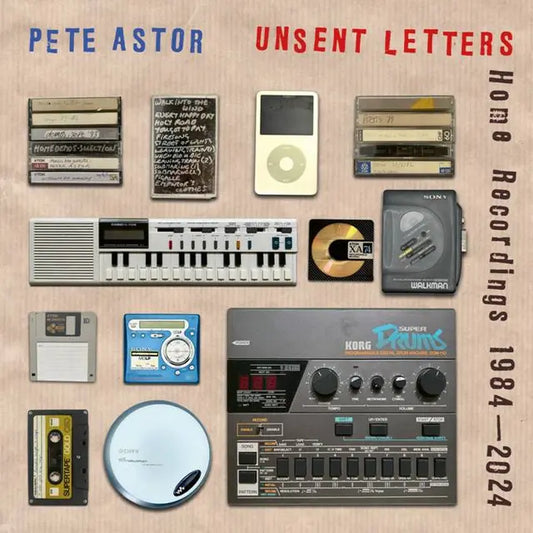 Pete Astor - Unsent Letters (Preorder 25/07/25)