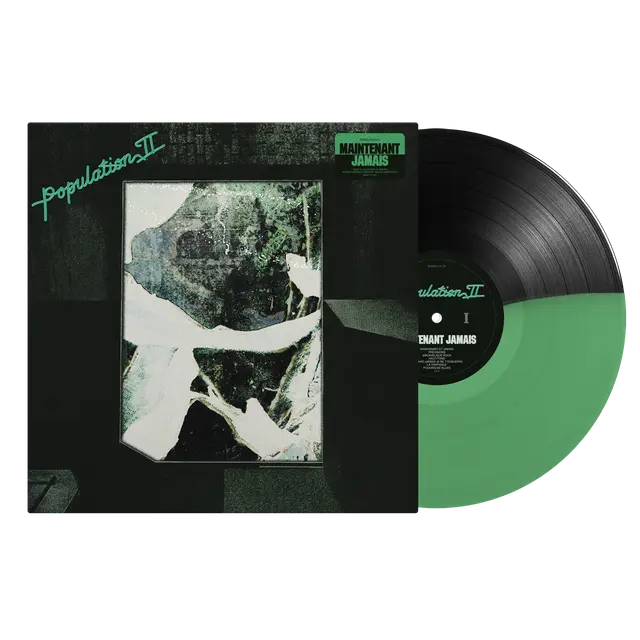 Population II - Maintenant Jamais (Preorder 30/01/26)