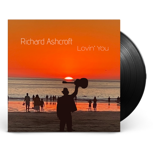 Richard Ashcroft - Lovin’ You (Preorder 10/10/25)