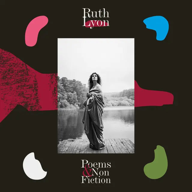 Ruth Lyon - Poems & Non-Fiction (Preorder 13/06/25)