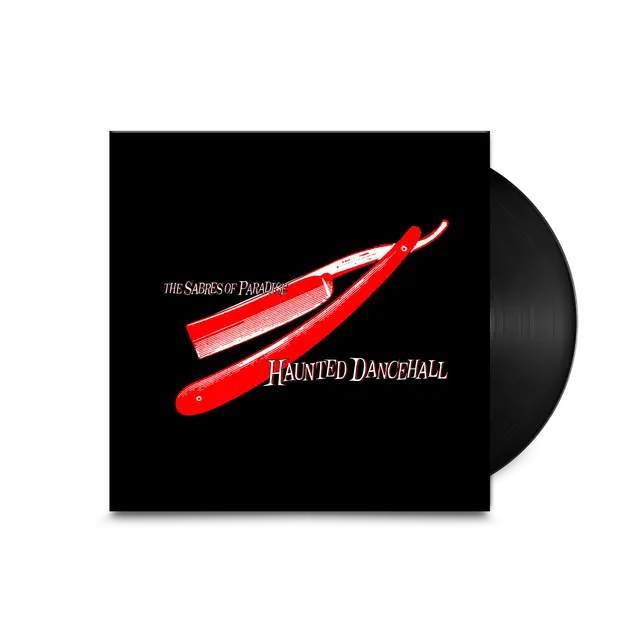 The Sabres Of Paradise - Haunted Dancehall (Remastered) (Preorder 01/08/25)