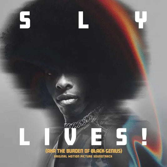 Sly & the Family Stone - SLY LIVES! (Aka The Burden Of Black Genius)(Preorder 09/05/25)