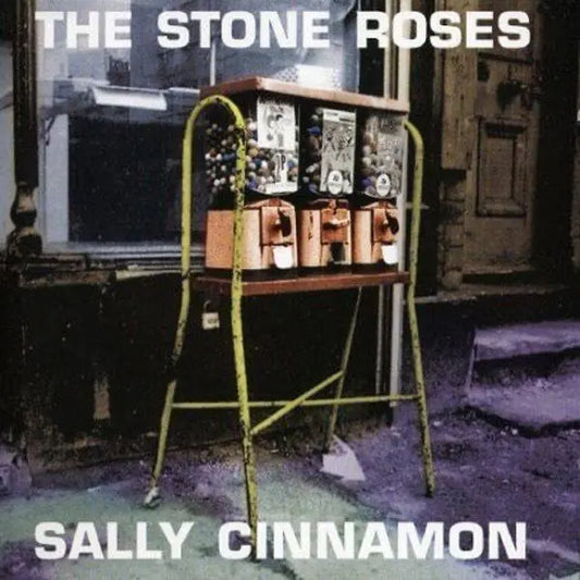 The Stone Roses - Sally Cinnamon (Preorder 26/06/26)