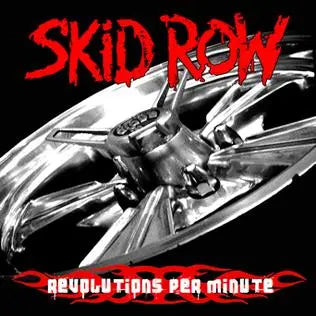 Skid Row - Revolutions Per Minute (Preorder 30/05/25)