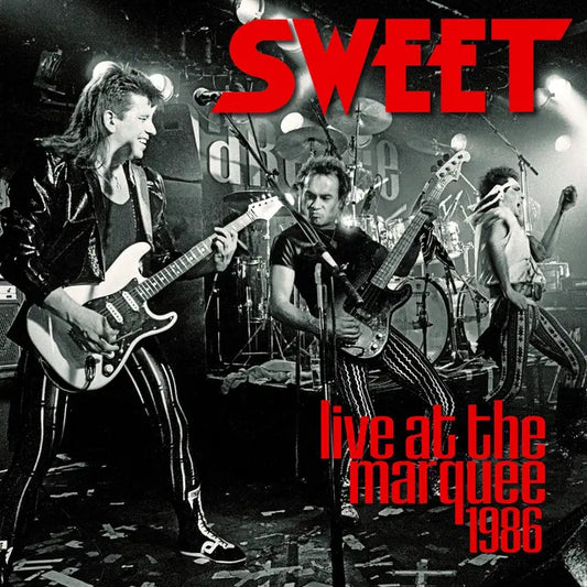 Sweet - Live At The Marquee 1986 (Preorder 24/10/25)