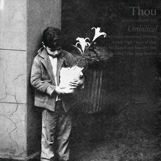 Thou - Umbilical (Preorder 31/05/24)