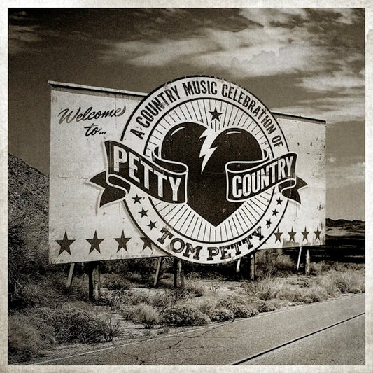 Various Artists - Petty Country: A Country Music Celebration Of Tom Petty (Preorder 21/04/24)