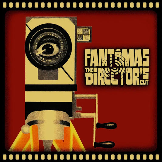 Fantomas - The Director’s Cut