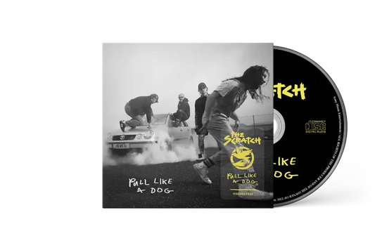 The Scratch - Pull Like a Dog (Preorder 13/03/26)