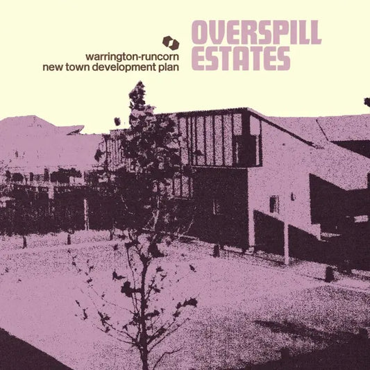 Warrington-Runcorn New Town Development Plan - Overspill Estates (Preorder 11/04/25)