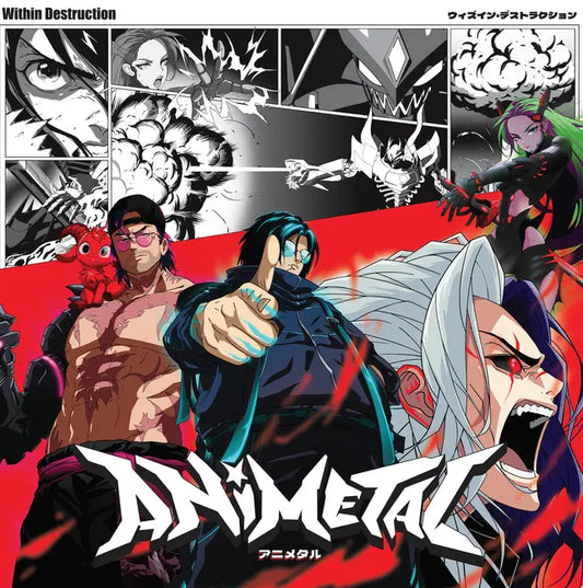 Within Destruction - ANIMETAL (Preorder 11/04/25)