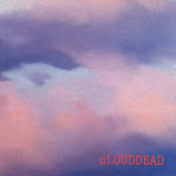cLOUDDEAD - cLOUDDEAD