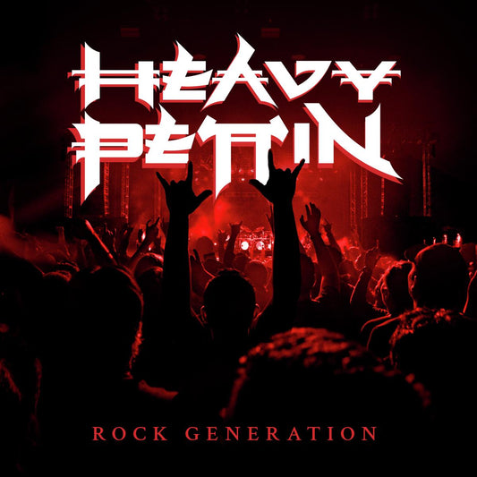 Heavy Pettin - Rock Generation (Preorder 24/10/25)