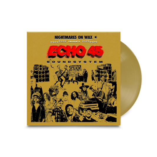 Nightmares On Wax - Echo45 Sound System (Preorder 05/12/25)