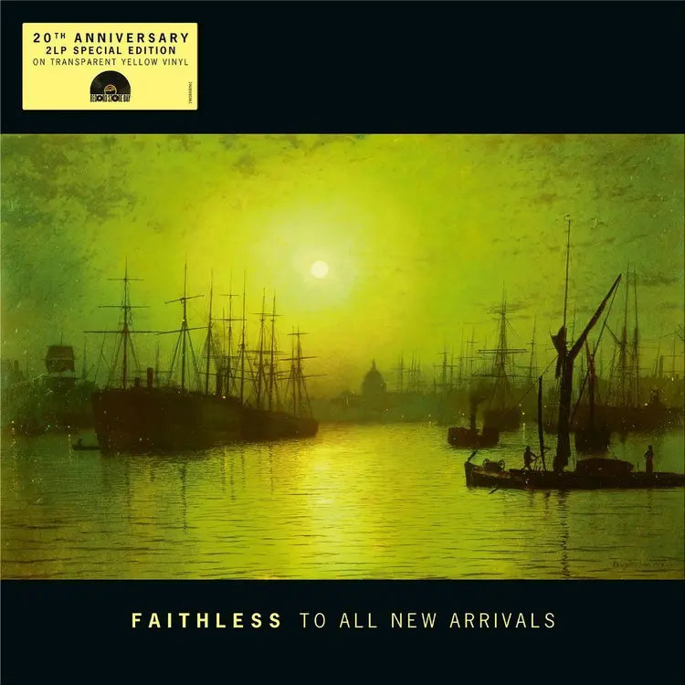 Faithless - To All New Arrivals - RSD 2026