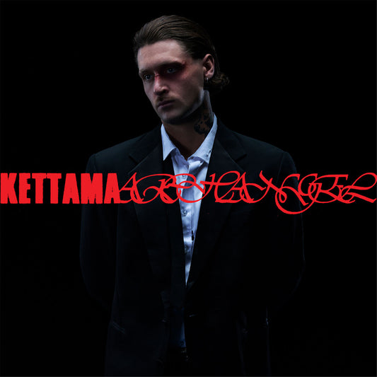 KETTAMA - Archangel (Preorder 03/10/25)