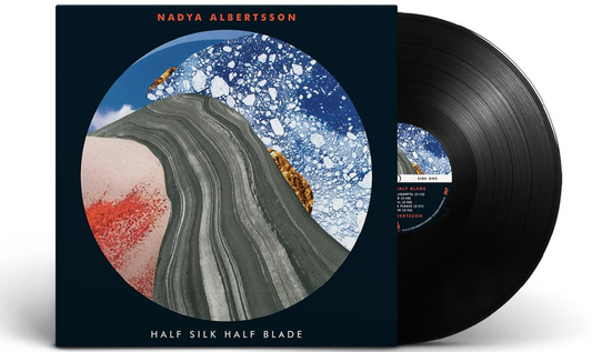 Nadya Albertsson - Half Silk Half Blade (Preorder 24/10/25)