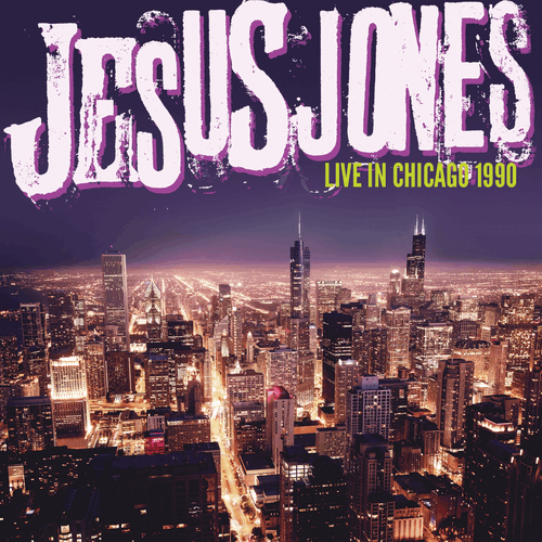 Jesus Jones - Live in Chicago 1990 - The Vault Collective ltd