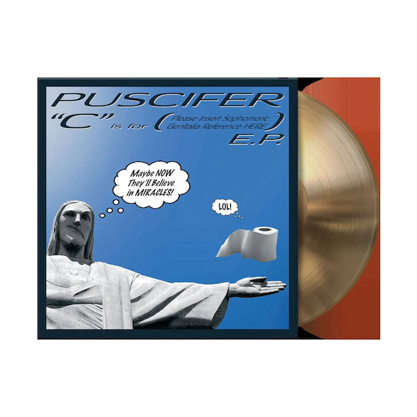Puscifer - C Is For (Please insert Sophmoric Genetalia Reference Here) - The Vault Collective ltd