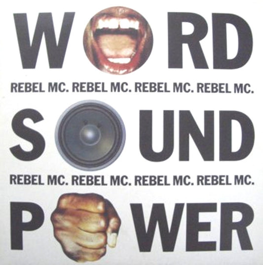 Rebel MC – Word, Sound And Power (Preloved VG+/VG+) - The Vault Collective ltd