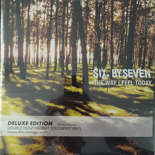 Six. By Seven - The Way I Feel Today - The Vault Collective ltd