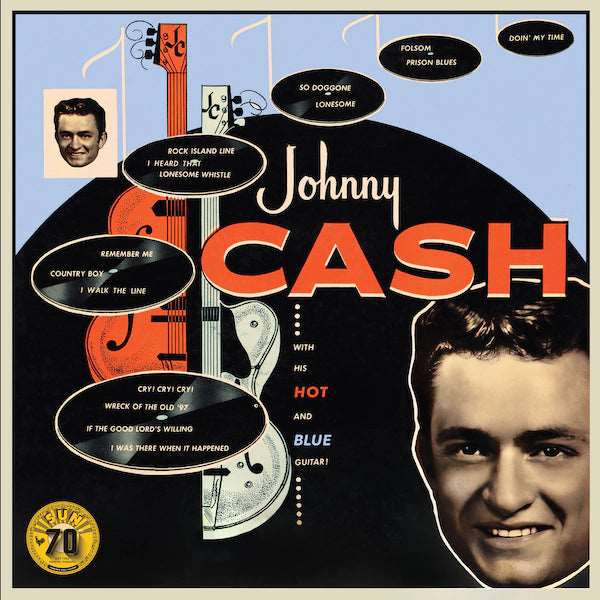Johnny Cash - With His Hot and Blue Guitar (Sun Records 70th / Remastered 2022) - The Vault Collective ltd