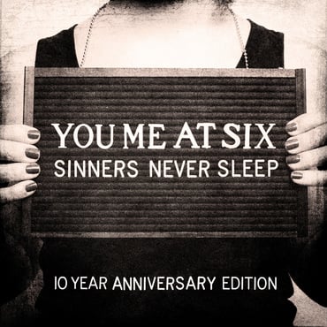 You Me At Six - Sinners Never Sleep (10th Anniversary) (Coloured Vinyl) - The Vault Collective ltd