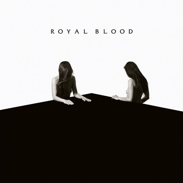 Royal Blood - How Did We Get So Dark? - The Vault Collective ltd