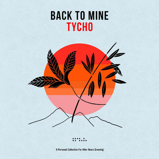 Various Artists/Tycho - Back to Mine: Tycho - The Vault Collective ltd