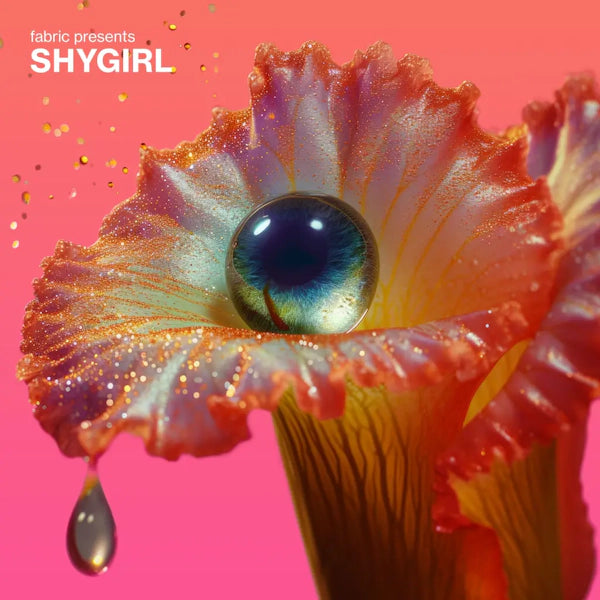 Various Artists - Shygirl - Fabric Presents (Preorder 26/04/24)