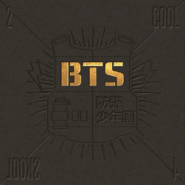 BTS - 2 COOL 4 SKOOL (Preorder 15/12/23)