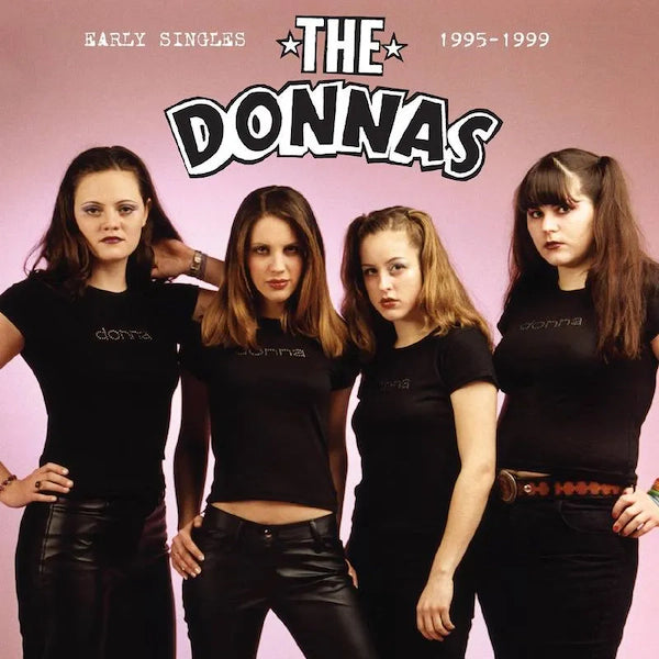 The Donnas - Early Singles 1995-1999 (Preorder 08/03/24)