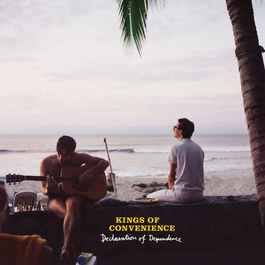 Kings Of Convenience - Declaration Of Dependence (Preorder 15/11/24)